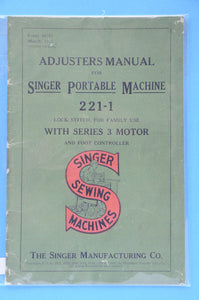 Singer Featherweight 221 Reproduction Adjusters Manual